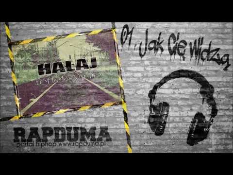 01. Hałaj - Jak Cię Widzą