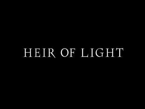 Видео Heir of Light #1