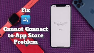 Easily Fix Cannot Connect to App Store on iOS 14 Problem!