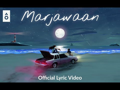 Marjawaan Lyric Video - Tanishk Bagchi, Asees Kaur, Yasser Desai | Larissa D'Sa, Nakul Sahdev
