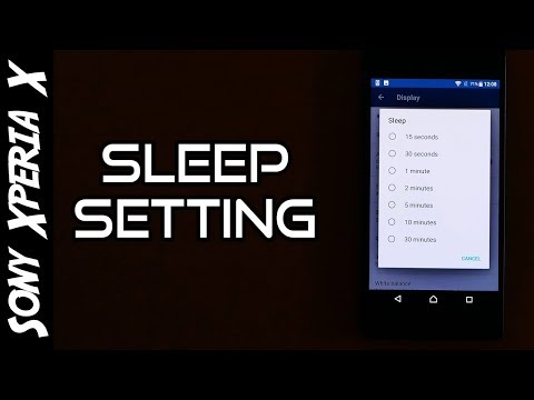 💡Sony Xperia X Tips🔨: Sleep! 📱[4K]