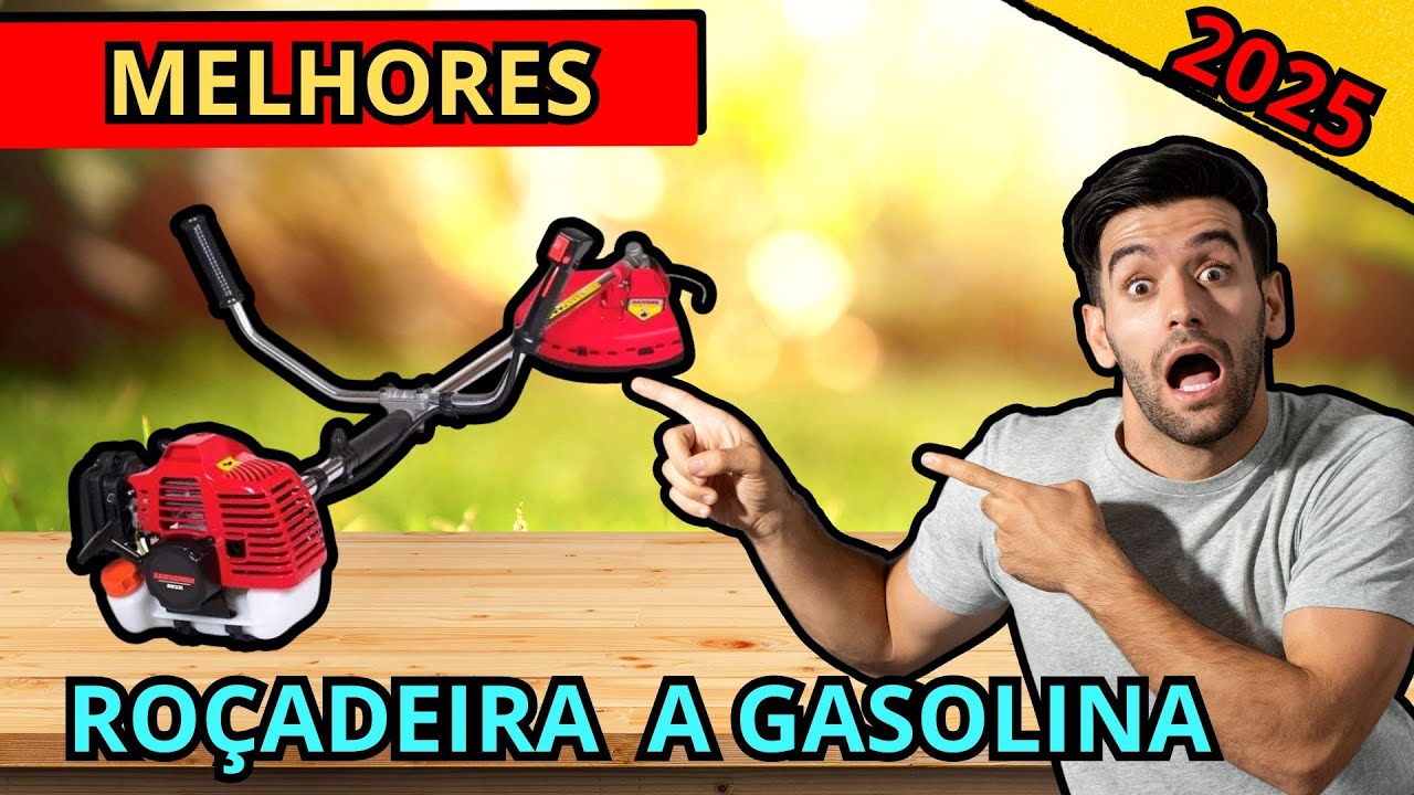 Qual é a Melhor Roçadeira à Gasolina para Comprar em 2025? Guia Completo com as Melhores do Mercado!