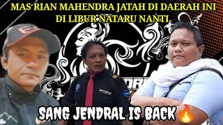 Download lagu SANG JENDRAL IS BACK DI LIBUR NATARU🔥 MAS RIAN MAHENDRA AKAN BERADA DI DAERAH SINI‼️ mp3