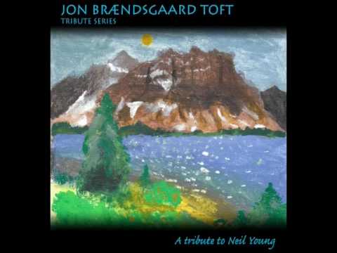 Jon Brændsgaard Toft - The Old Laughing Lady (Neil Young Tribute)