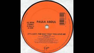 (It&#39;s Just) The Way That You Love Me (12&quot; Remix) - Paula Abdul