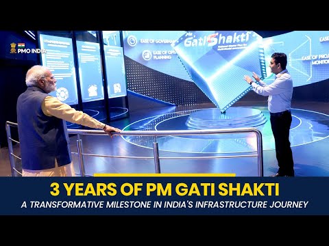 Looking at 3 years of PM Gati Shakti: A transformative milestone in India