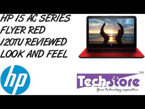 HP 15 AC series flyer red review look and feel full hd