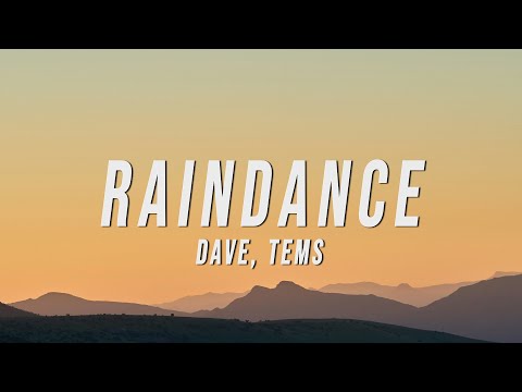 Dave, Tems - Raindance (Lyrics)