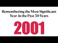 Remembering the Year 2001