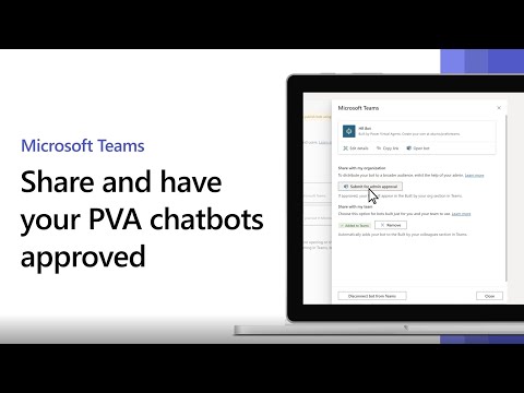 Share and have your PVA chatbots approved in Microsoft Teams