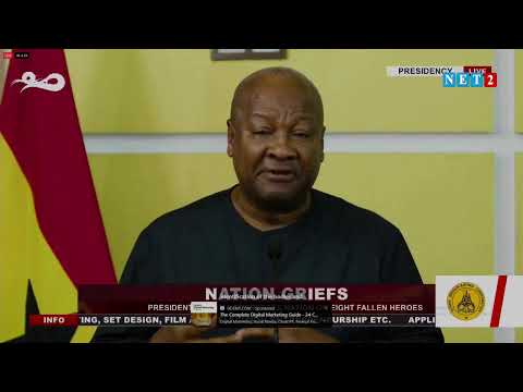 ((LIVE)) NATIONAL BROADCAST BY PRESIDENT JOHN DRAMANI MAHAMA (AUGUST 7, 2025)