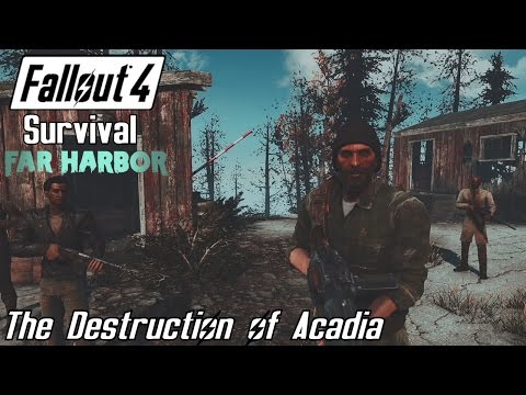 The Destruction of Acadia - Fallout 4 Survival Far Harbor [Alternate Ending]
