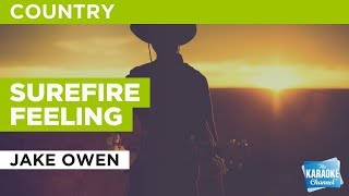 Surefire Feeling in the Style of &quot;Jake Owen&quot; with lyrics (no lead vocal)