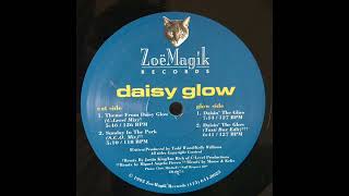 Daisy Glow - Daisin' The Glow