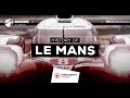 How the 24 Hours of Le Mans became an iconic race | History of Le Mans