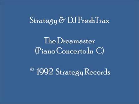 Strategy & DJ FreshTrax - The Dreamaster (Piano Concerto In C)