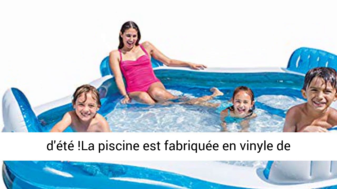 Intex - piscines familiales avec siège 229x229x66 cm video thumbnail