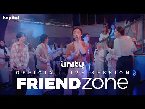 Awal Terbaik UN1TY - Friendzone (Official Live Session)