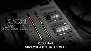 Redshark - Supersaw (Instr. LN Mix) [HQ]