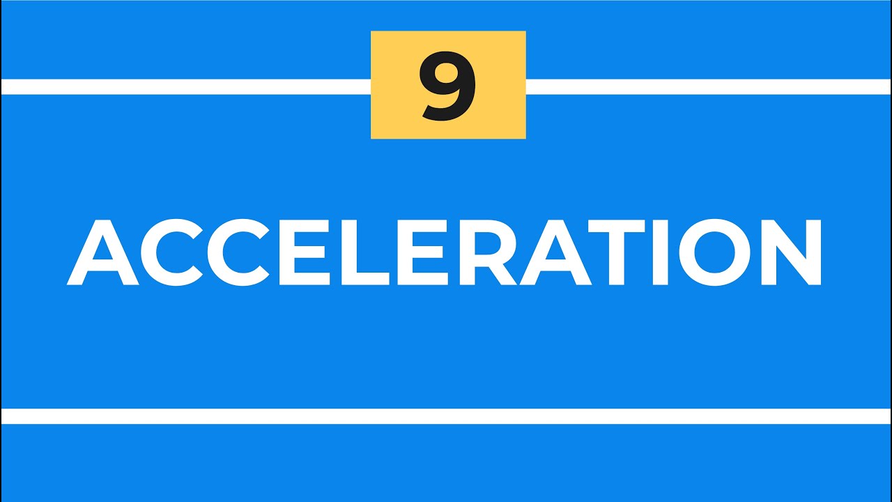 Acceleration