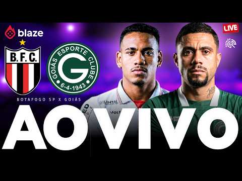 🔴 BOTAFOGO-SP X GOIÁS |  SÉRIE B