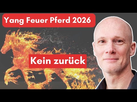 Yang Feuer Pferd 2026 – Bedeutung, Energie und warum es kein Zurück mehr gibt
