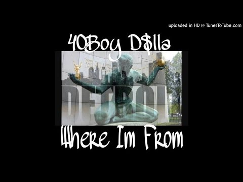 40Boy Dolla | "Where Im From"