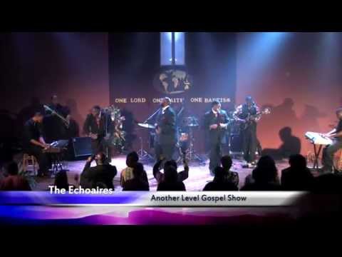 Another Level featuring The Echoaires