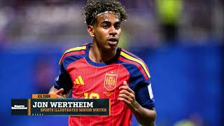Jon Wertheim: Lamine Yamal's Fame | 6/18/26
