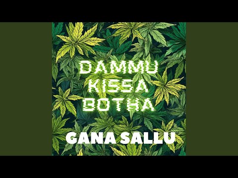 Dammu Kissa Botha (So Mitta Sai Baba)