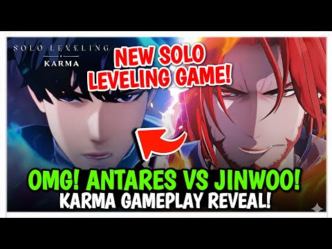 SOLO LEVELING: KARMA GAMEPLAY REVEAL! ANTARES VS JINWOO FIGHT & MORE! RELEASE DATE?