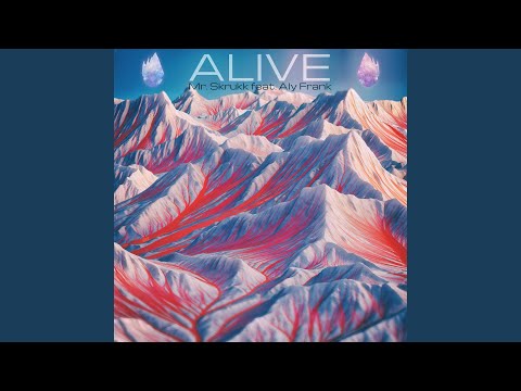Alive (feat. Aly Frank)