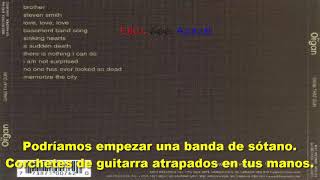 The organ — Basement band song (subtitulada).
