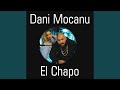 El chapo El chapo