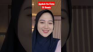 Download lagu Apakah Itu Cinta ( DJ Remix / Dipopulerkan oleh Ipank ) TikTok: sistlela1 #shorts #trending #fyp mp3