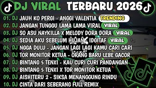 Download lagu DJ TIKTOK TERBARU 2026🎵DJ JAUH KO PERGI - ANGGI VALENTIA🎵DJ JANGAN TUNGGU LAMA LAMA VIRAL 2026 mp3 Download lagu DJ TIKTOK TERBARU 2026🎵DJ JAUH KO PERGI - ANGGI VALENTIA🎵DJ JANGAN TUNGGU LAMA LAMA VIRAL 2026 mp3