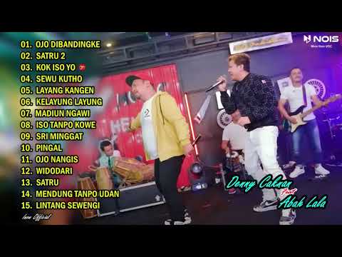 Denny Caknan Feat Abah Lala Ojo Dibandingke Full Album | Satru 2 | Kok Iso Yo