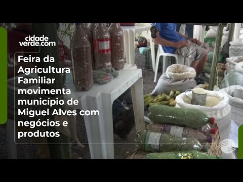 Family Farming Fair brings business and products to the municipality of Miguel Alves
