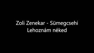 preview picture of video 'Zoli Zenekar Sümegcsehi - Lehoznám néked'
