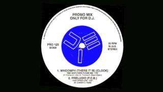 Clock - Whoomph (There It Is) (Time Gentlemen Please Mix)
