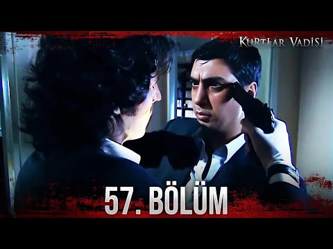 Kurtlar Vadisi - 57. Bölüm FULL HD