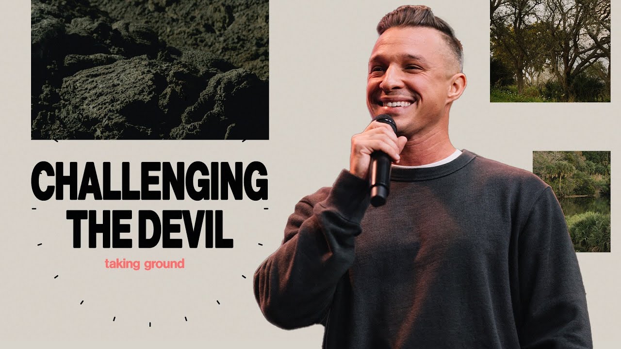 Taking Ground | Challenging the Devil | Pastor Donny Karpinen