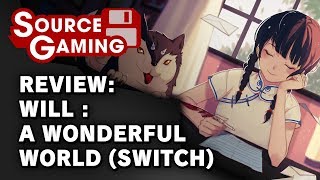 WILL: A Wonderful World (Switch) Review