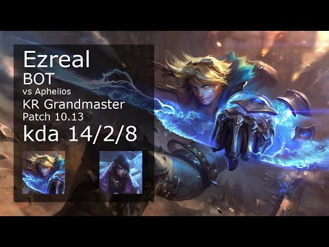 Ezreal ADC vs Aphelios - KR Grandmaster 14/2/8 Patch 10.13 Gameplay // [롤] 이즈리얼 vs 아펠리오스