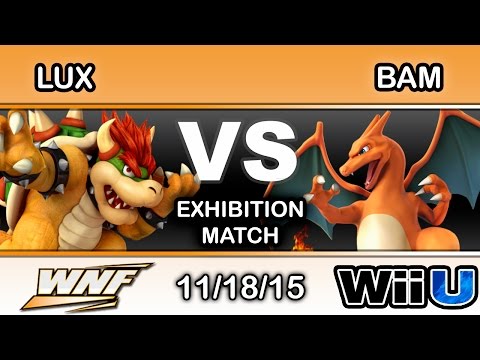 WNF S4E5 – DP | BAM (Charizard) Vs. Lux (Bowser) Exhibition - Smash Wii U