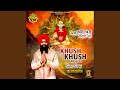 Asi Khush Khush Rehne Aa
