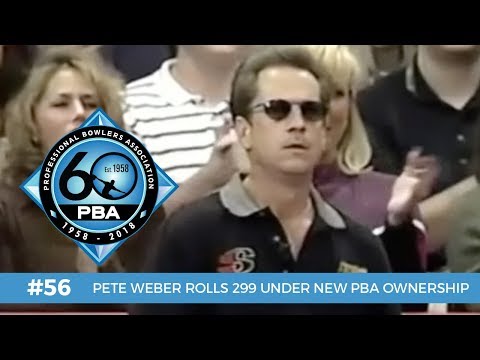 PBA 60th Anniversary Most Memorable Moments #56 - Pete Weber's 299 Serves Notice New PBA is Born