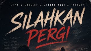 Download lagu Silahkan pergi • EngelRb x Alfons Yogi x yodexdc x Es73 • @yodexdch.2.m.c907 @engelrbmusik6558 mp3 Download lagu Silahkan pergi • EngelRb x Alfons Yogi x yodexdc x Es73 • @yodexdch.2.m.c907 @engelrbmusik6558 mp3