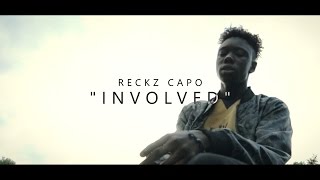 Reckz Capo - Involved [OFFICIAL VIDEO] @Reckz_Capo @BlazeOfficialUK