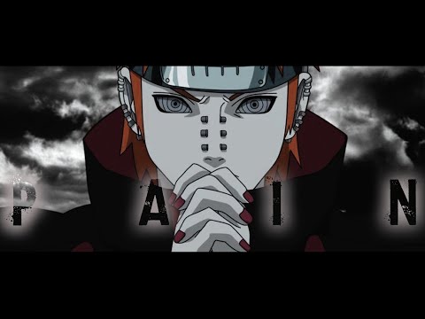 The man who became a God || Naruto vs Pain - AMV